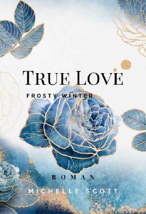 [True Love Reihe 02] • Frosty Winter